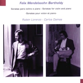 Mendelssohn: Sonatas for Violin and Piano
