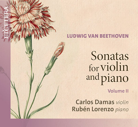 Ludwig van Beethoven: Sonatas for Violin and Piano, Vol. 2